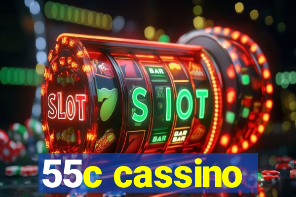 55c cassino